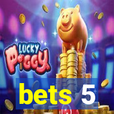 bets 5